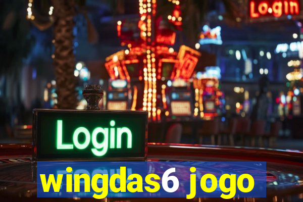 wingdas6 jogo